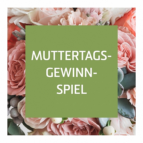 Tautermann MUTTERTAGS-Gewinnspiel 