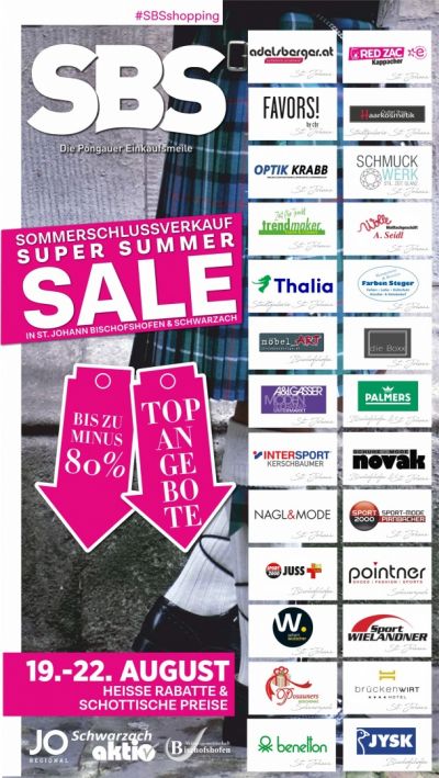 Prozente, Prozente, Prozente! Der Sommerschlussverkauf in St. Johann geht seinen Ende zu und der SUPER FINAL SALE beginnt!   ...
