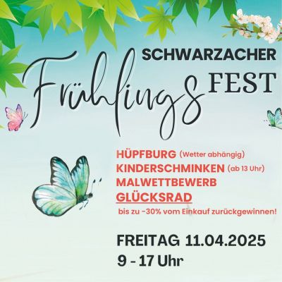 Schwarzach aktiv - Frühlingsfest am Freitag, 11. April 2025, von 9 bis 17 Uhr
Wenn in Schwarzach der Frühling gefeiert wird, dann...